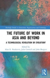 The Future of Work in Asia and Beyond - A Technological Revolution or Evolution?
