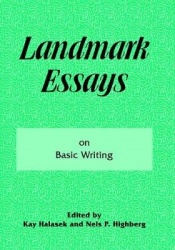 Landmark Essays on Basic Writing - Volume 18