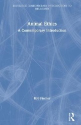 Animal Ethics - A Contemporary Introduction