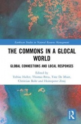The Commons in a Glocal World - Global Connections and Local Responses