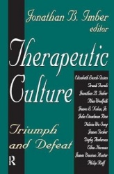 Therapeutic Culture - Triumph and Defeat
