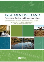 Treatment Wetland Processes, Design, and Implementation