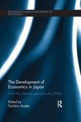 The Development of Economics in Japan - From the Inter-war Period to the 2000s