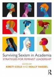 Surviving Sexism in Academia - Strategies for Feminist Leadership
