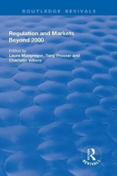 Regulation and Markets Beyond 2000