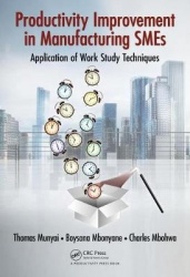 Productivity Improvement in Manufacturing SMEs - Application of Work Study