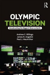 Olympic Television - Broadcasting the Biggest Show on Earth
