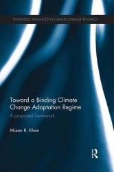Toward a Binding Climate Change Adaptation Regime - A Proposed Framework
