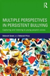 Multiple Perspectives in Persistent Bullying - Capturing and listening to young people’s voices