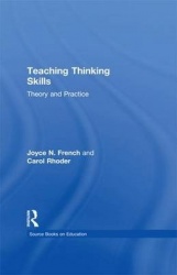 Teaching Thinking Skills - Theory & Practice