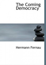 The Coming Democracy