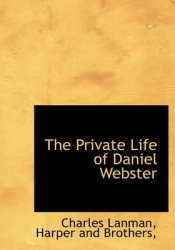 The Private Life of Daniel Webster