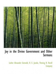 Joy in the Divine Government and Other Sermons