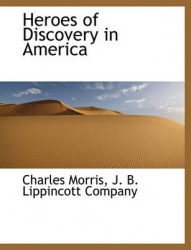 Heroes of Discovery in America