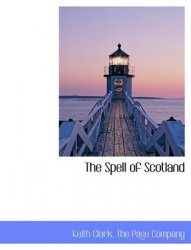 The Spell of Scotland
