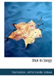 Shut-In Songs