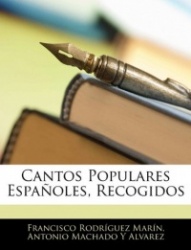Cantos Populares Espaoles, Recogidos