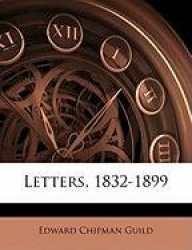 Letters, 1832-1899