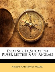 Essai Sur La Situation Russe, Lettres À Un Anglais