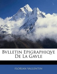 Bvlletin Epigraphiqve De La Gavle
