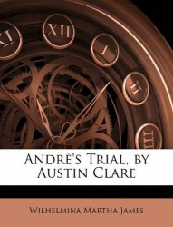 Andre's Trial, by Austin Clare