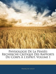 Physiologie de La Pense
