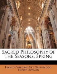 Sacred Philosophy of the Seasons - Spring