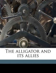 Alligator and Its Allies