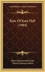 Kate Of Kate Hall (1904)