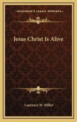 Jesus Christ Is Alive