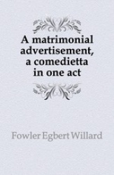 A Matrimonial Advertisement, a Comedietta in One Act