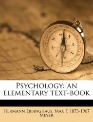 Psychology: An Elementary Text-Book