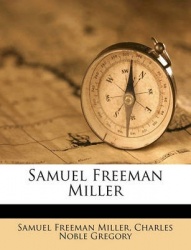 Samuel Freeman Miller