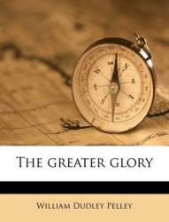 The Greater Glory