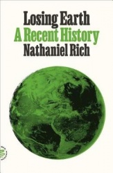 Losing Earth - A Recent History