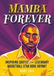 Mamba Forever
