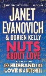 Nuts about Love - The Husband List and Love in a Nutshell (Two Novels in One!)