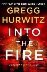 Into the Fire