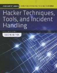 Hacker Techniques, Tools, and Incident Handling