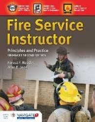 Fire Service Instructor: Principles and Practice - Principles and Practice