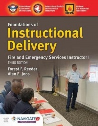 Foundations of Instructional Delivery: Fire and Emergency Services Instructor I - Fire and Emergency Services Instructor I