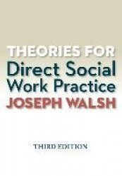 Theories for Direct Social Work Practice