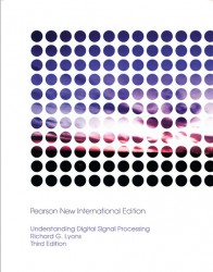 Understanding Digital Signal Processing: Pearson New International Edition