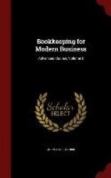 Bookkeeping for Modern Business: Advanced Course, Volume 2