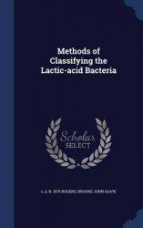 Methods of Classifying the Lactic-acid Bacteria