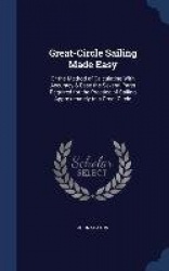 Great-Circle Sailing Made Easy