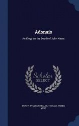 Adonais: An Elegy on the Death of John Keats