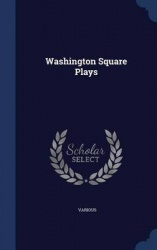 Washington Square Plays