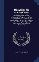 Mechanics for Practical Men