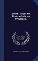 Ancient Pagan and Modern Christian Symbolism